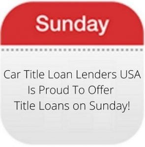 The qualifications remain the same for someone who applies for cash with title lending company that's open on Sunday.